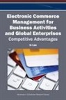 In Lee - Electronic Commerce Management for Business Activities and Global Enterprises