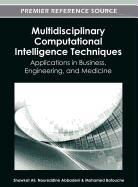 Ali, Noureddine Abbadeni, Shawkat Ali, Mohamed Batouche - Multidisciplinary Computational Intelligence Techniques