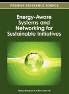 Wen-Chen Hu, Naima Kaabouch, Wen-Chen Hu, Naima Kaabouch - Energy-Aware Systems and Networking for Sustainable Initiatives