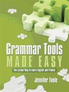 Jennifer Toole - Grammar Tools Made Easy