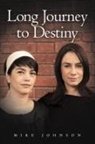 Mike Johnson - Long Journey to Destiny