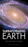 Jessie R. Dubose - Tarraforming Earth