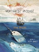 Stan Rogers, Stan/ James Rogers, Matt James - Northwest Passage