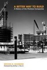 Michael R Adamson, Michael R. Adamson - Better Way to Build