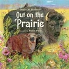 Donna M Bateman, DONNA M. BATEMAN, Donna M./ Swan Bateman, Susan Swan - Out on the Prairie