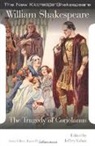 William Shakespeare, William/ Kahan Shakespeare, William Shakespeare, Jeffrey Kahan, James H. Lake - Tragedy of Coriolanus