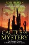 Ross Heaven - Cactus of Mystery