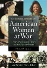 Lisa Tendrich (EDT) Frank, Lisa Tendrich Frank, Lisa Tendrich Frank, Lisa Tendrich Frank - An Encyclopedia of American Women at War
