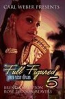 Brenda Hampton, Rose Jackson-Beavers, Plus Size Divas, Plus Size Divas (COR), Rose Jackson-Beavers - Full Figured 5