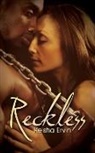 Keisha Ervin - Reckless