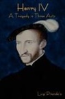 Luigi Pirandello - Henry IV