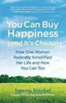 Tammy Strobel - You Can Buy Happiness (And It's Cheap)