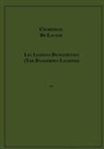 Choderlos De Laclos, Choderlos de Laclos - Les Liaisons Dangereuses (the Dangerous Liaisons)