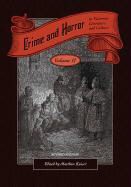 Matthew Kaiser - Crime and Horror in Victorian Literature and Culture, Volume II (Revised Edition)