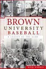 Rick Harris - Brown University Baseball