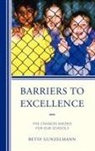 Betsy Gunzelman, Gunzelmann, Betsy Gunzelmann - Barriers to Excellence