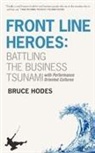Bruce Hodes, Tbd - Front Line Heroes