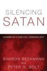Sharon Beekmann, Sharon/ Bolt Beekmann, Peter G Bolt, Peter G. Bolt - Silencing Satan