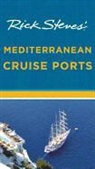 Rick Steves - Rick Steves'' Mediterranean Cruise Ports