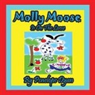 Penelope Dyan, Penelope Dyan - Molly Moose Is on the Loose