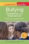 Cynthia Lowen, Cindy Miller, Cindy Miller Lcsw - The Essential Guide to Bullying
