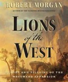 Robert Morgan - Lions of the West