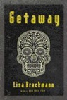 Lisa Brackmann - Getaway