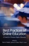 James R. Estep, Mary E. Lowe, Mark A. Maddix - Best Practices for Online Education