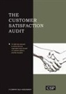 Abram I Bluestein, Abram I. Bluestein, Michael Moriarty, Ronald J Sanderson, Ronald J. Sanderson - The Customer Satisfaction Audit
