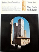 Werner Goez - Von Pavia nach Rom