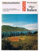 Fritz Baumgart - Oberitalien