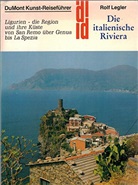 Rolf Legler - Die italienische Riviera
