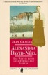 Jean Chalon - Alexandra David-Neel