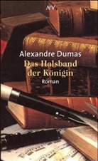 Alexandre Dumas - Das Halsband der Königin