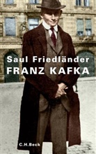 Saul Friedländer - Franz Kafka