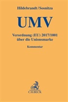 Dorothee Altenburg u a, Hildebrand, Ulric Hildebrandt, Ulrich Hildebrandt, Lubberge, Lubberger... - Gemeinschaftsmarkenverordnung (GMV), Kommentar