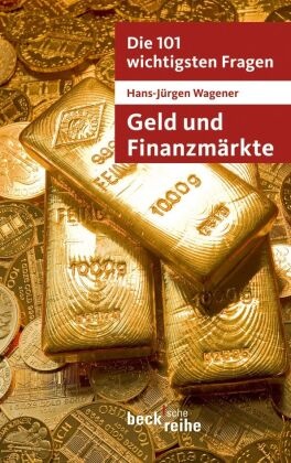 Hans-J Wagener, Hans-Jürgen Wagener - Geld und Finanzmärkte