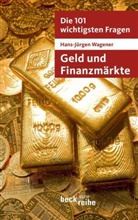 Hans-J Wagener, Hans-Jürgen Wagener - Geld und Finanzmärkte