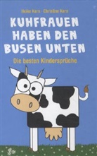 Kern, Christine Kern, Heik Kern, Heike Kern - Kuhfrauen haben den Busen unten