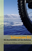 Hessber, Andreas vo Hessberg, Andreas von Heßberg, Schulze, Waltraud Schulze - Schwarzes Eis