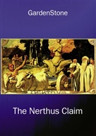 Gardenstone - The Nerthus claim