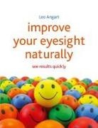 Leo Angart, Angart Leo - Improve Your Eyesight Naturally