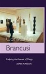 James Pearson - Constantin Brancusi