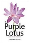 Ratna Shekar, Ratna Rao Shekar - The Purple Lotus and Other Stories