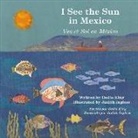 Dedie King, Dedie/ Inglese King, Judith Inglese - I See the Sun in Mexico