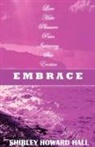 Shirley Howard Hall - Embrace
