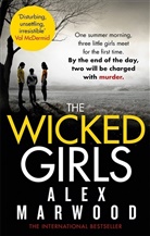 Alex Marwood - The Wicked Girls