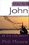 Phil Moore - Straight to the Heart of John