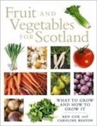 Caroline Beaton, Ken Cox, Kenneth Cox, Kenneth/ Beaton Cox - Fruit and Vegetables for Scotland