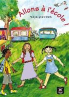 Begona Beutelspacher - Allons à l'école ! : français pour enfants